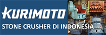 Kurimoto Stone Crusher di Indonesia